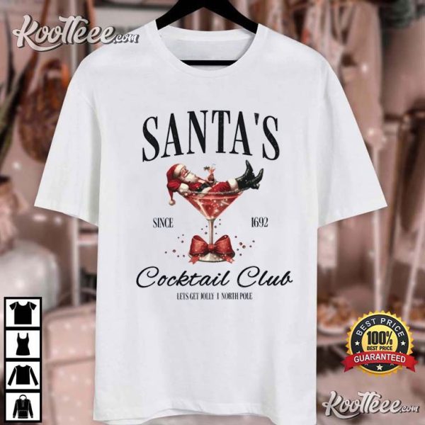 Santas Cocktail Club Christmas T-Shirt