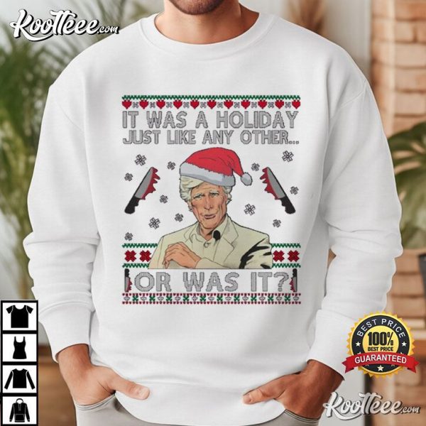 Keith Morrison It Was A Holiday Just Like Any Other Or Was It T-Shirt