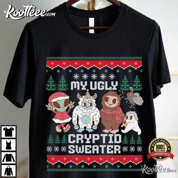 Cryptid My Ugly Cryptid Sweater Funny Christmas T-Shirt