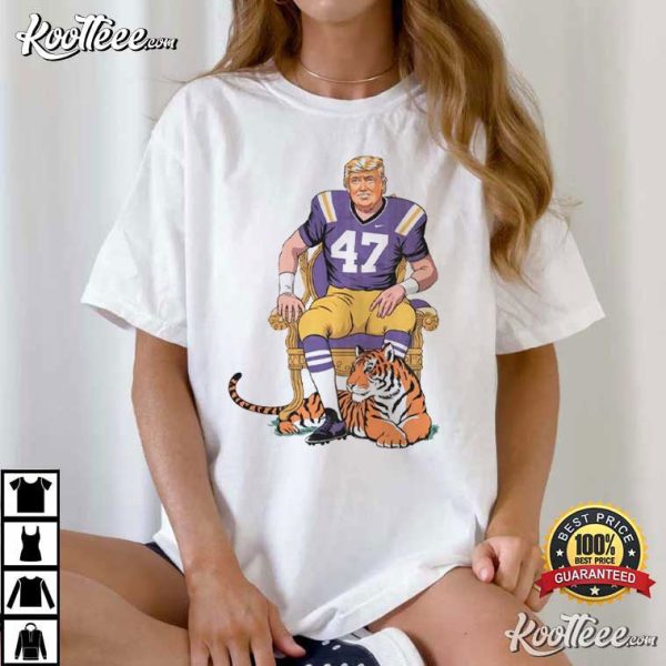 LSU Tigers Donald Trump 47 T-Shirt