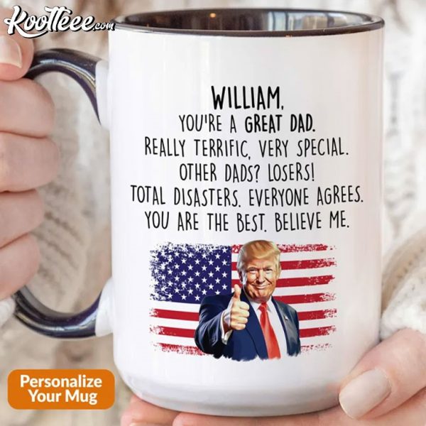 Gift For Dad Trump Quote Personalized Mug