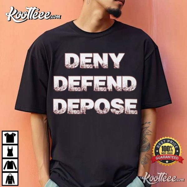 Deny Defend Depose Sons Of Liberty Political T-Shirt