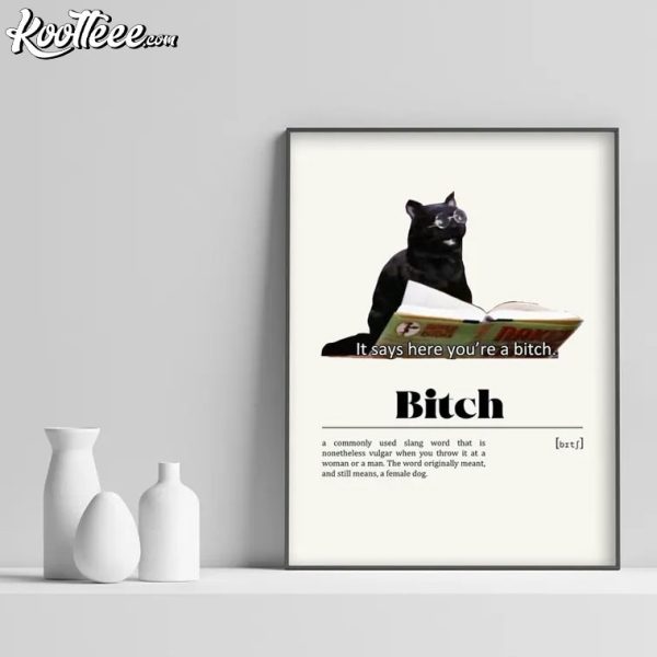 Sabrina Salem Cat Bitch Meme Poster