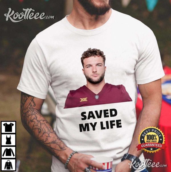 Cam Skattebo Saved My Life T-Shirt