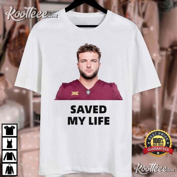 Cam Skattebo Saved My Life T-Shirt