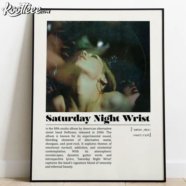 Deftones Saturday Night Wrist Music Poster