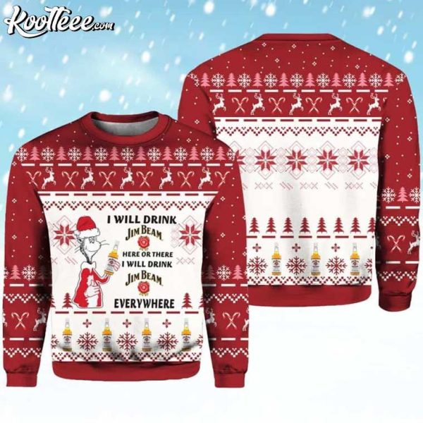 Dr Seuss I Will Drink Jim Beam Here Or There Ugly Christmas Sweater