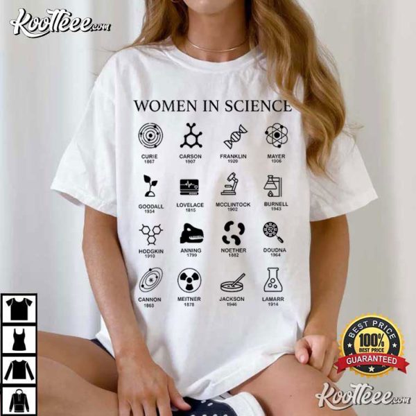 Women In Science STEM Gift T-Shirt