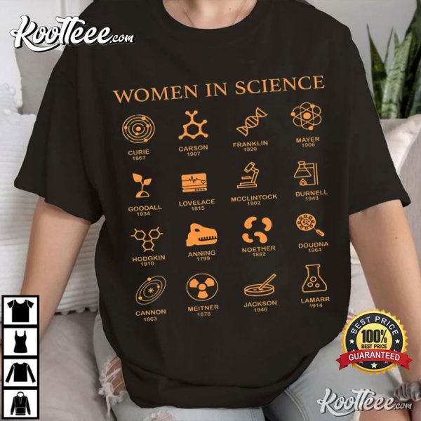 Women In Science STEM Gift T-Shirt