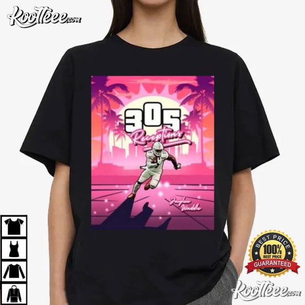 Jaylen Waddle 305 Receptions T-Shirt