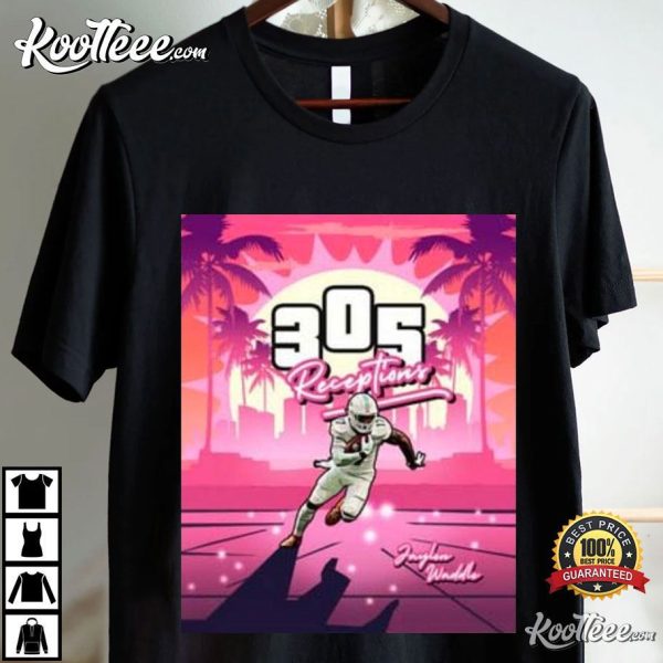 Jaylen Waddle 305 Receptions T-Shirt