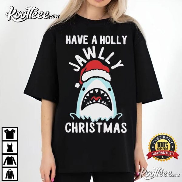 Funny Jaws Have A Holly Jawly Christmas T-Shirt