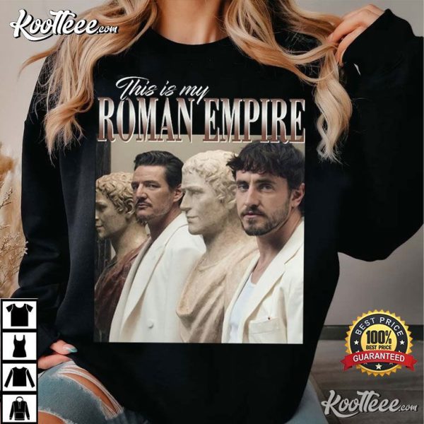 Paul Mescal And Pedro Pascal This Is My Roman Empire T-Shirt