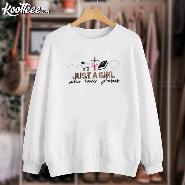 Just A Girl Who Loves Jesus Christian Embroidered Sweatshirt