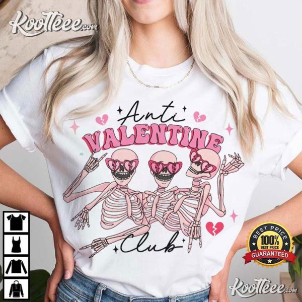 Anti Valentine Club Funny Valentine’s Day T-Shirt