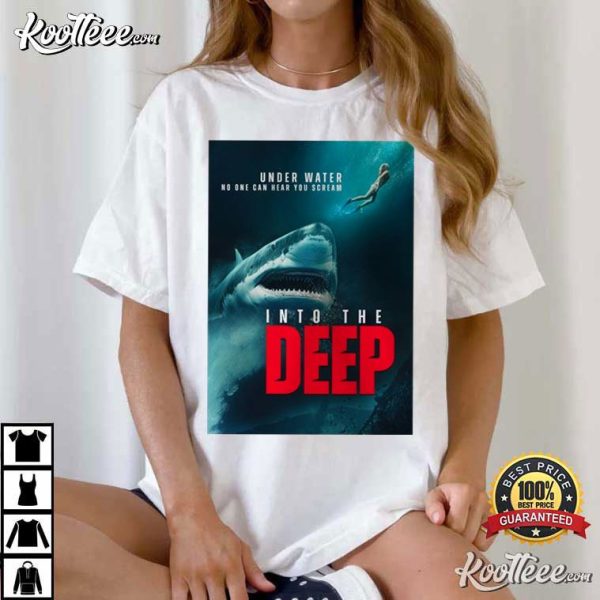 Into The Deep Underwater No One Can Hear You Scream T-Shirt