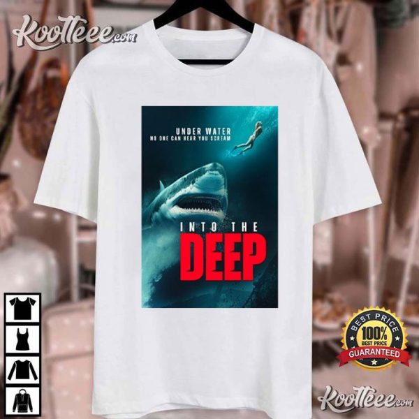 Into The Deep Underwater No One Can Hear You Scream T-Shirt