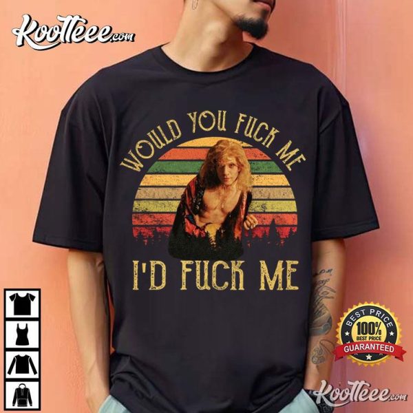 The Silence Of The Lambs Buffalo Bill Would You Fuck Me T-Shirt