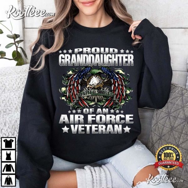 Proud Granddaughter Of An Air Force Veteran Vet’s Family T-Shirt