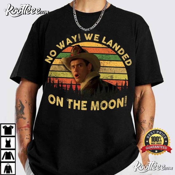 Lloyd Christmas No Way We Landed On The Moon Retro T-Shirt