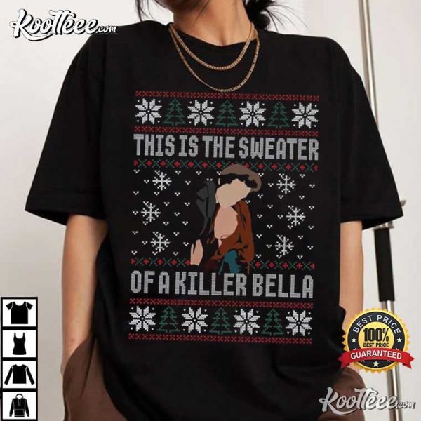 Twilight This Is The Sweater Of A Killer Bella Ugly Christmas Shirt