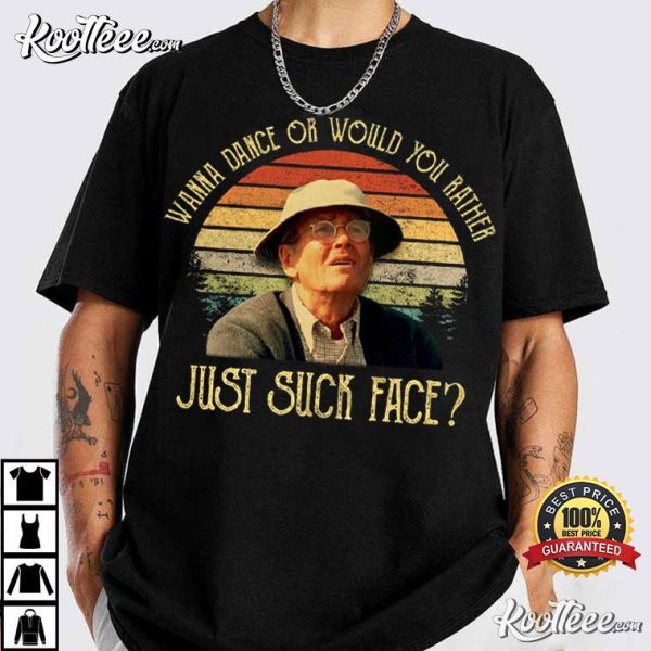 On Golden Pond Norman Thayer Would You Rather Just Suck Face T-Shirt