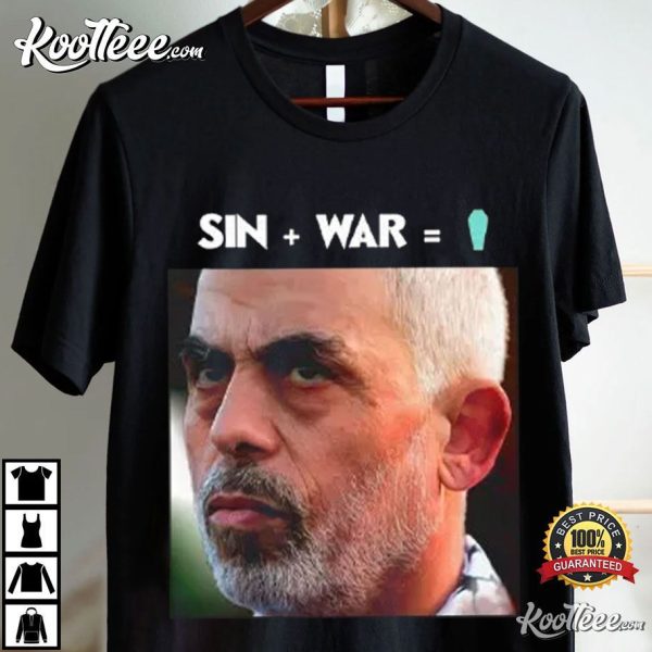 Yahya Sinwar Sin And War T-Shirt