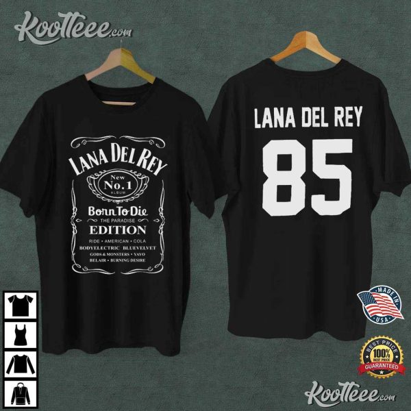 Lana Del Rey Born To Die The Paradise Edition T-Shirt