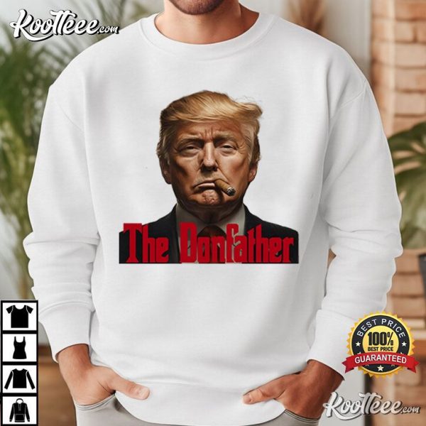 Trump The Donfather Godfather Funny T-Shirt