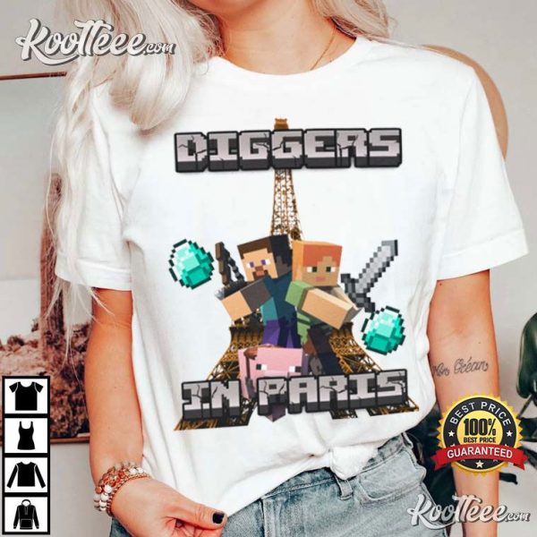 Diggers In Paris Minecraft Meme T-Shirt