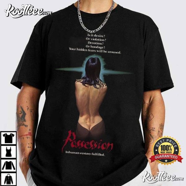 Possession 1981 Inhuman Ecstasy Fulfilled T-Shirt