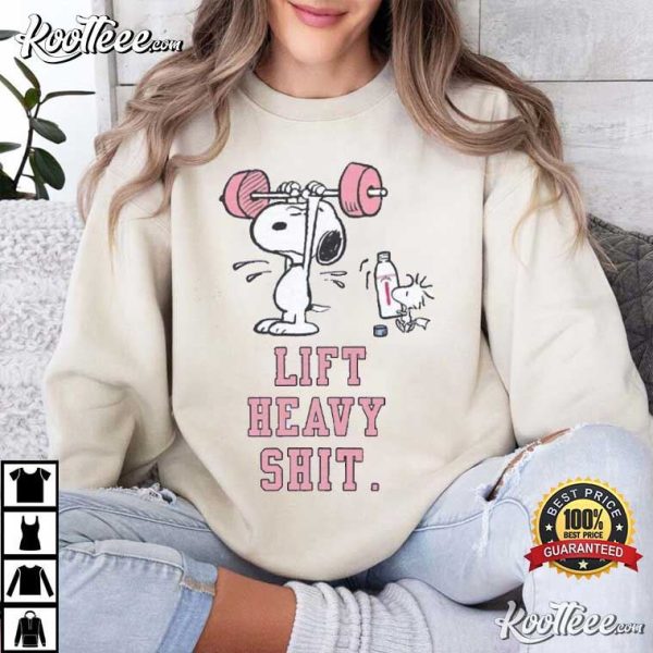 Snoopy Lift Heavy Shit Funny Gym Lifting T-Shirt