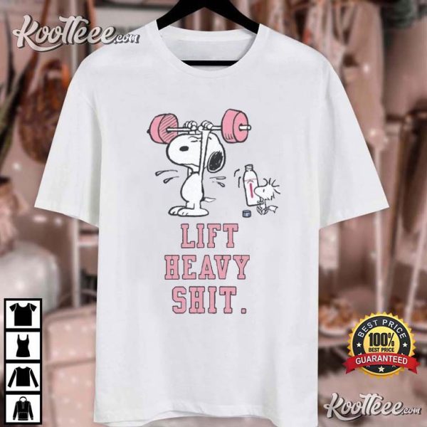 Snoopy Lift Heavy Shit Funny Gym Lifting T-Shirt