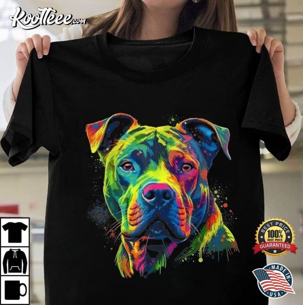 Pitbull Mom Dog Lover Owner Colorful Artistic T-Shirt