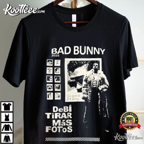 Bad Bunny Debi Tirar Mas Fotos Benito Merch T-Shirt