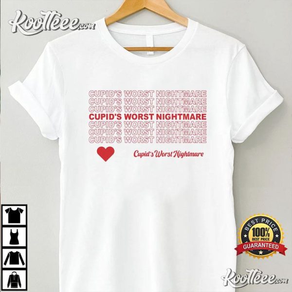 Cupid’s Worst Nightmare Valentine’s Day T-Shirt