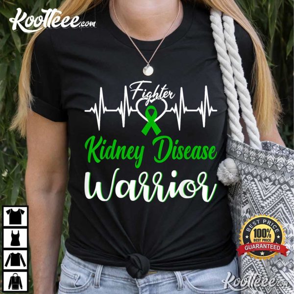 Kidney Disease Warrior Heartbeat Fighter Green Ribbon T-Shirt