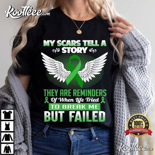 Kidney Disease Fighter Green Ribbon My Scars Tell A Story T-Shirt