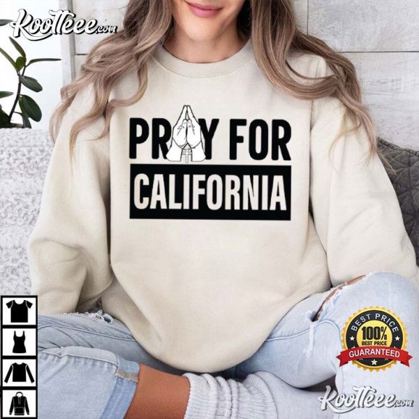 Pray For California LA Firefighter Support T-Shirt