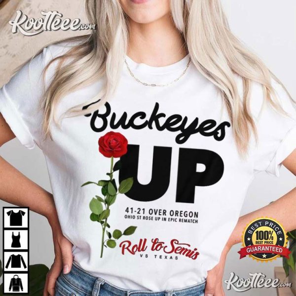 Ohio State Buckeyes Win Rose Bowl 41-21 Over Ducks Roll To Semis T-Shirt