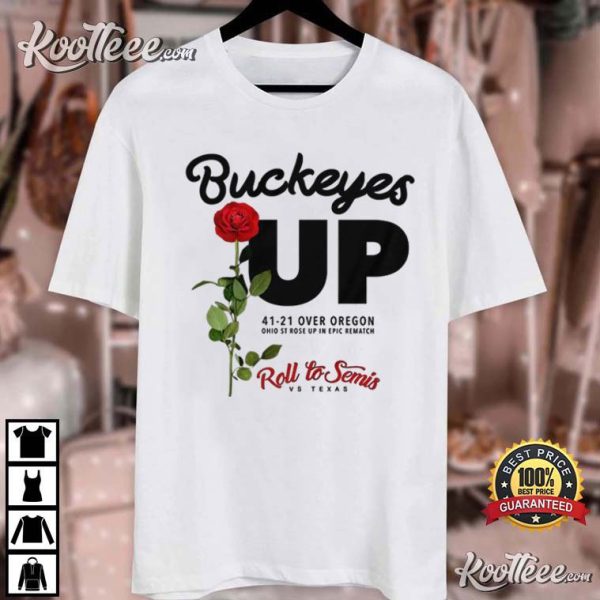 Ohio State Buckeyes Win Rose Bowl 41-21 Over Ducks Roll To Semis T-Shirt