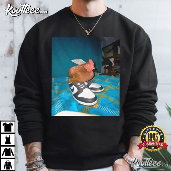 Dripped Out Chicken With Shoes Meme T-Shirt