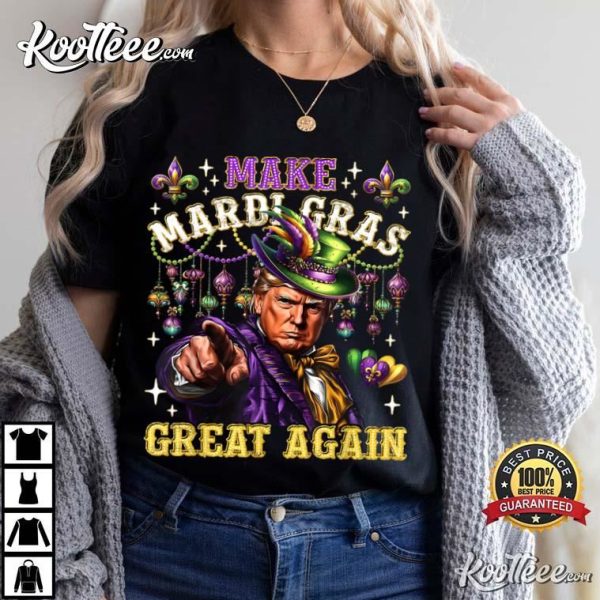 Make Mardi Gras Great Again Donald Trump T-Shirt