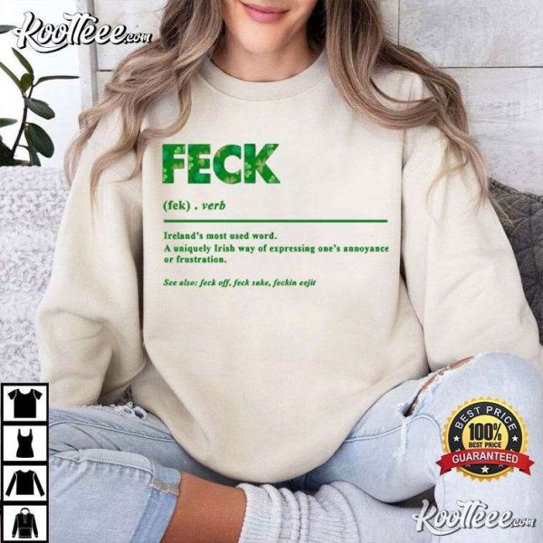 Feck Irish Shamrock St Patrick’s Day T-Shirt