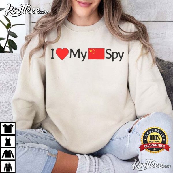 I Love My Chinese Spy TikTok Ban T-Shirt