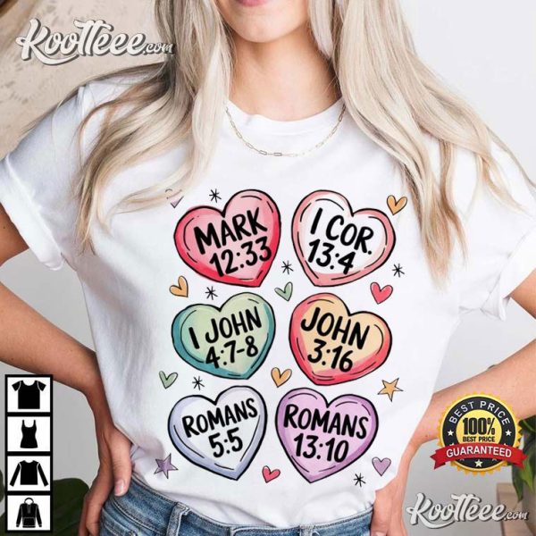 Valentines Day Christian Love Quotes Bible Verses T-Shirt