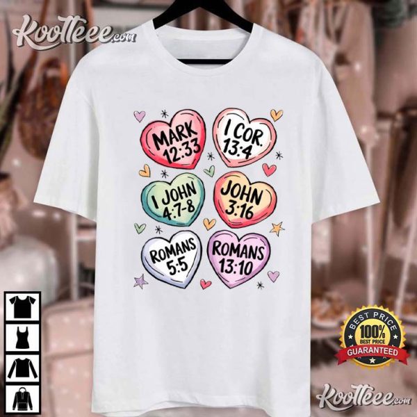 Valentines Day Christian Love Quotes Bible Verses T-Shirt