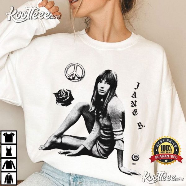 Jane Birkin Jane B Gift For Fan T-Shirt