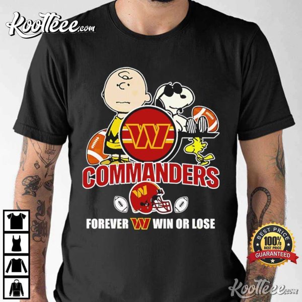 Washington Commanders x Peanuts Forever Win Or Lose T-Shirt