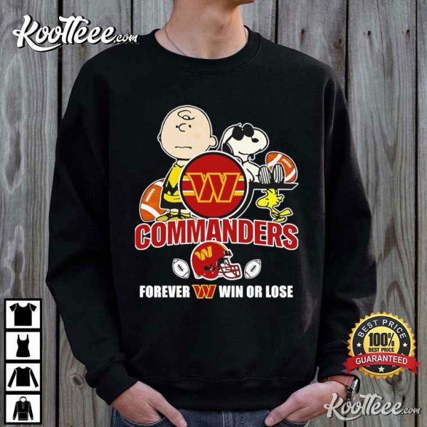 Washington Commanders x Peanuts Forever Win Or Lose T-Shirt